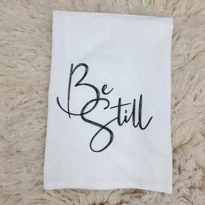 Embroidered Christian Towel, Be Still Tea Towel